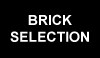 Brick Selection